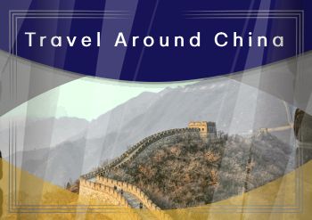 Travel Around China